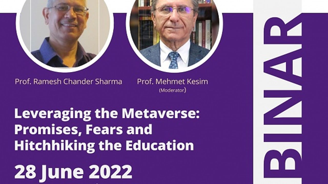 Metaverse kavramının eğitim sektöründeki etkileri konuşuldu