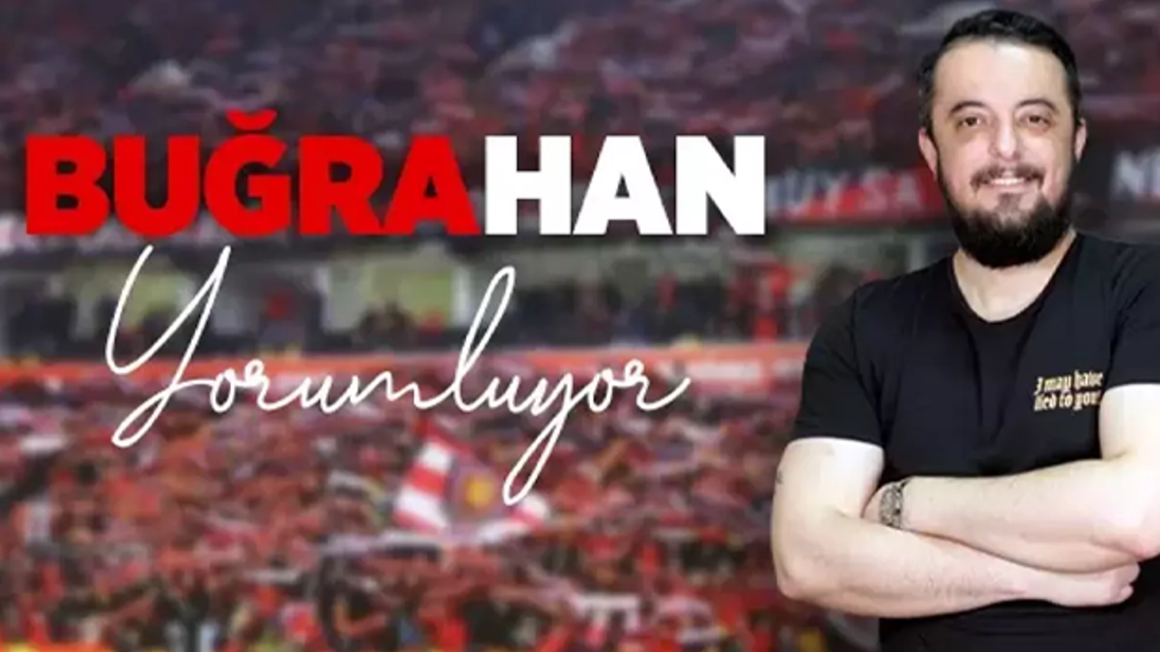 Buğrahan Yorumluyor, "Eskişehirspor'da önemli olan kazanmaktı"