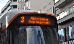 Tramvayların LED ekranında ‘Milletimizin başı sağ olsun’ yazısı yer aldı