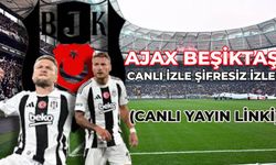 Ajax Beşiktaş Maçı Canlı İzle Şifresiz İzle (Canlı Yayın Linki)