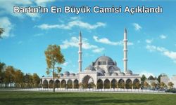 Bartın'ın En Büyük Camisi Hangisi? Tarihi ve Tasarımıyla Bartın'ın En Büyük Camii