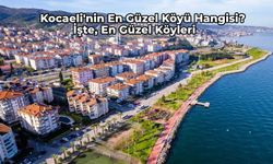 Kocaeli'nin En Güzel Köyü Hangisi? Mutlaka Görmeniz Gereken Kocaeli’nin En Güzel Köyleri