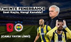 Twente Fenerbahçe Maçı Saat Kaçta, TRT 1 Veriyor mu? Twente FB Canlı Maç Linki