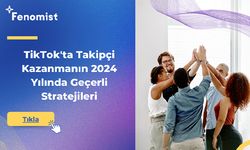 TikTok'ta Takipçi Kazanmanın 2024 Yılında Geçerli Stratejileri