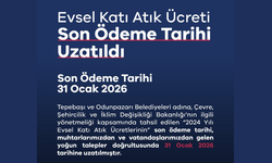 Evsel Katı Atık Ücreti Son Ödeme Tarihi Uzatıldı