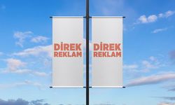 Açık Hava Reklamcılığında Direk Reklamlarının Önemi
