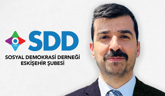SDD Eskişehir Şubesi'nin yeni başkanı Kemal Sayılır oldu