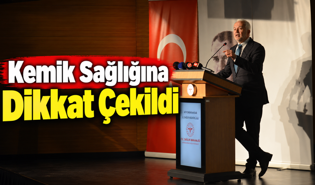 Kemik Sağlığına Dikkat Çekildi