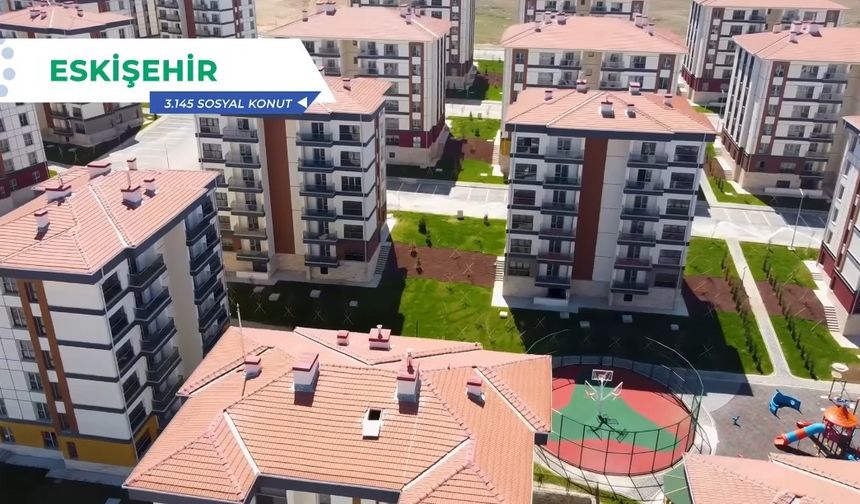 TOKİ’nin Eskişehir’deki 3 bin 145 konutluk projesinde anahtar teslimleri sürüyor