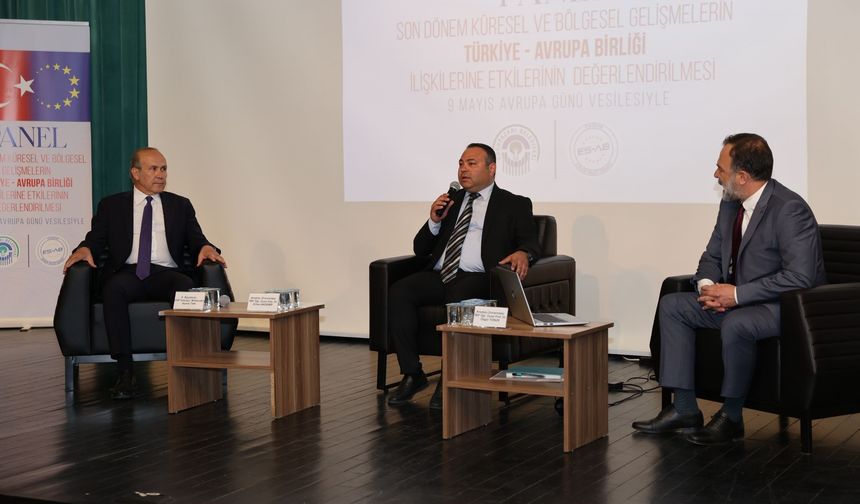 Eskişehir’de Avrupa Günü Paneli: Türkiye-AB ilişkileri masaya yatırıldı
