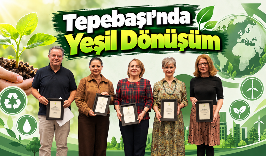 Tepebaşı'nda Yeşil Dönüşüm