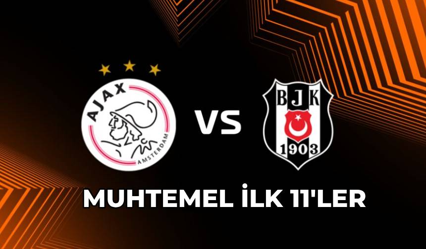 Ajax Besiktas Maci Ne Zaman Hangi Kanalda Saat Kacta (1)